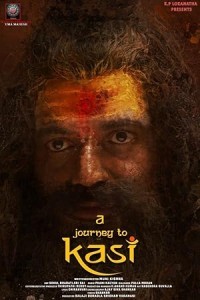 A Journey To Kasi (2023) Telugu Movie