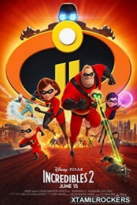 Incredibles 2 (2018) Tamil Dubbed