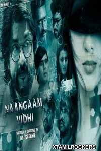 Naangaam Vidhi (2018) Tamil Movie